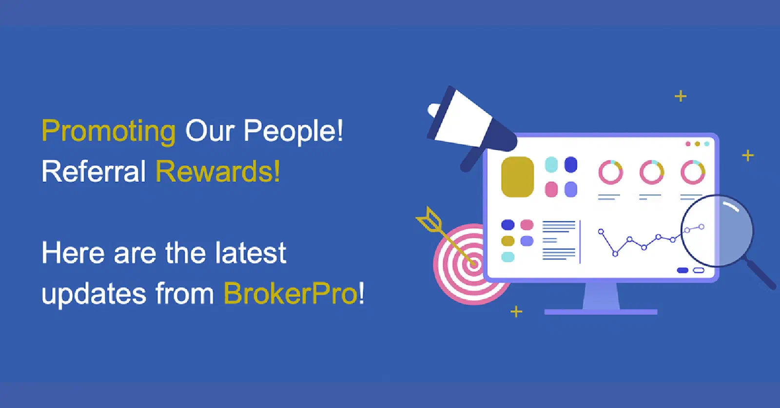 Graphic with phrase latest updates from BrokerPro!. Graphic with phrase latest updates from BrokerPro!.