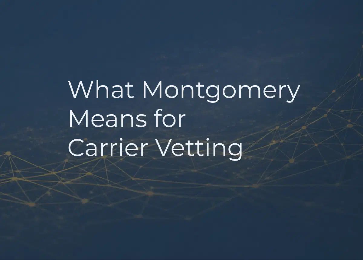 Carrier vetting and compliance workflow for freight brokers after the Montgomery ruling. Carrier vetting and compliance workflow for freight brokers after the Montgomery ruling.