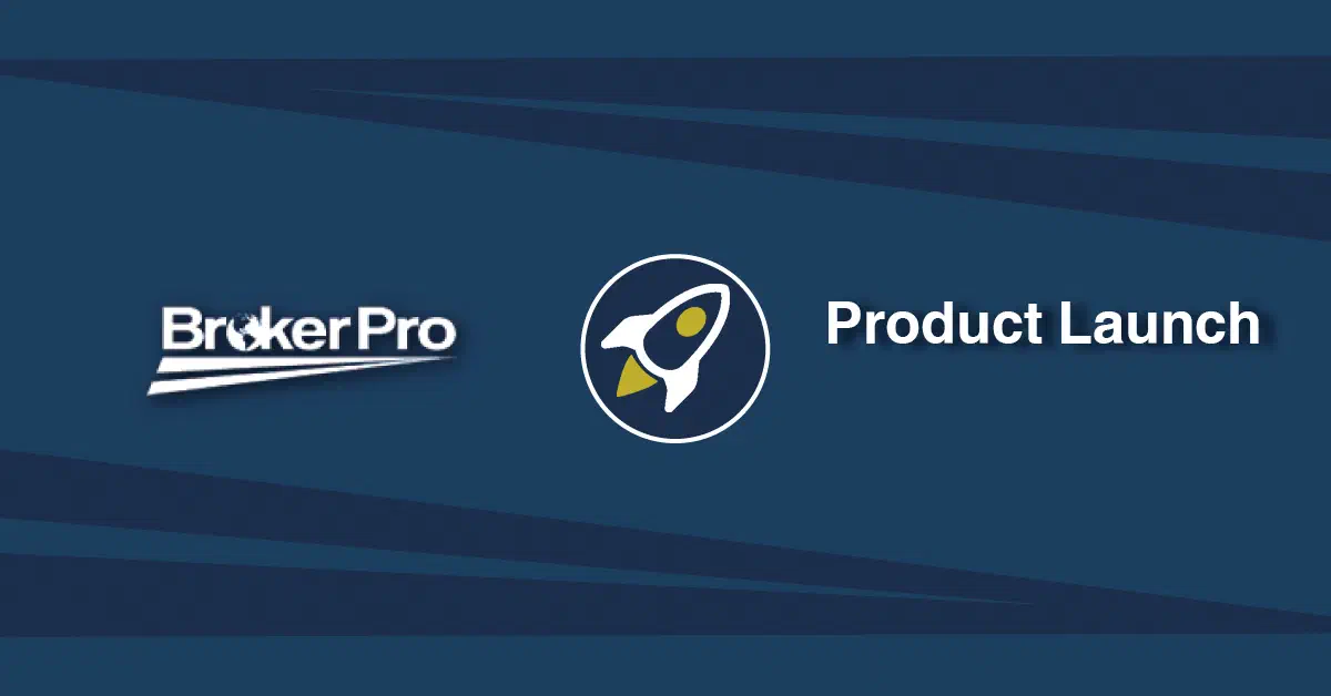 Graphic showing BrokerPro logo and product announcement text. Graphic showing BrokerPro logo and product announcement text.