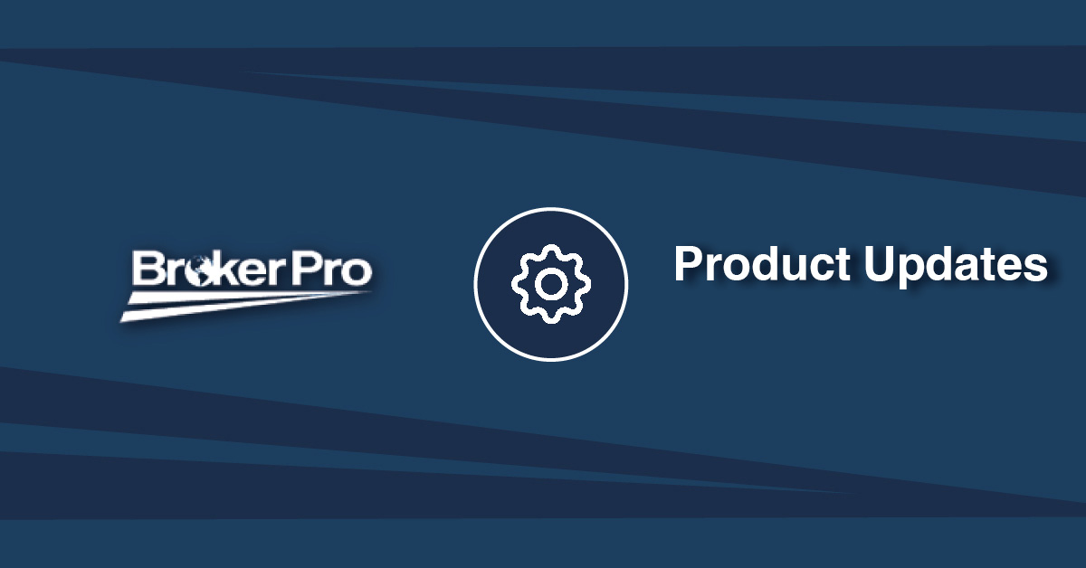 BrokerPro Releases Version 4.6
