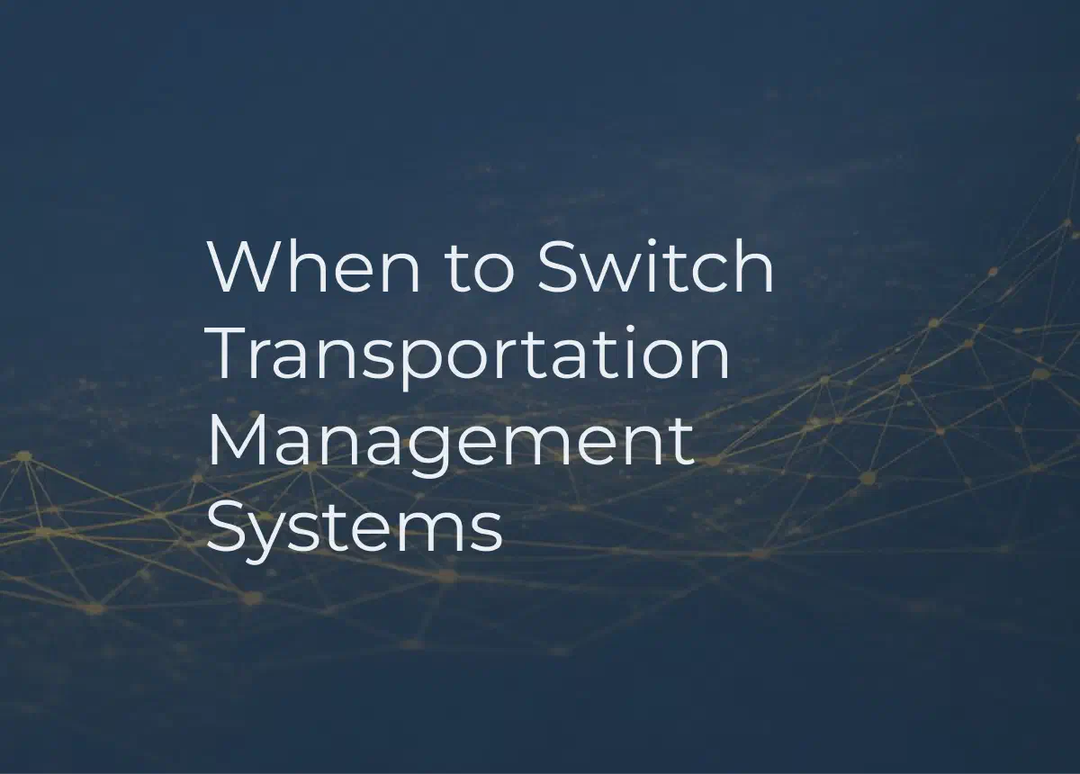 Graphic with a checkbox in the background. Includes phrase When to Switch Your Freight Broker TMS Graphic with a checkbox in the background. Includes phrase When to Switch Your Freight Broker TMS